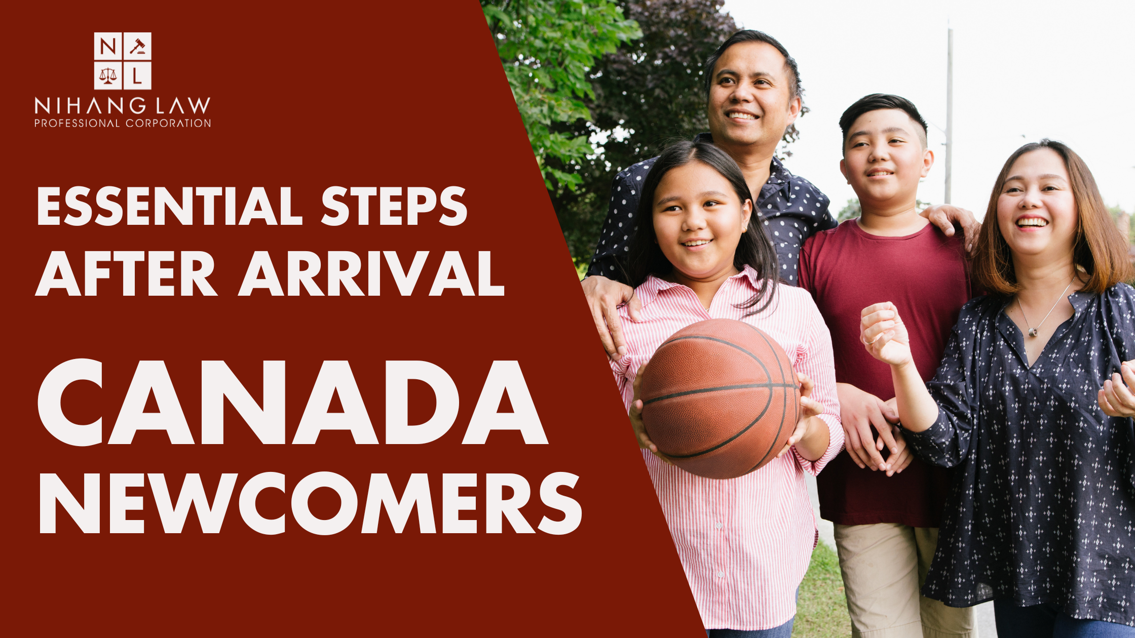 Starting a New Life in Canada: Essential Steps for Newcomers