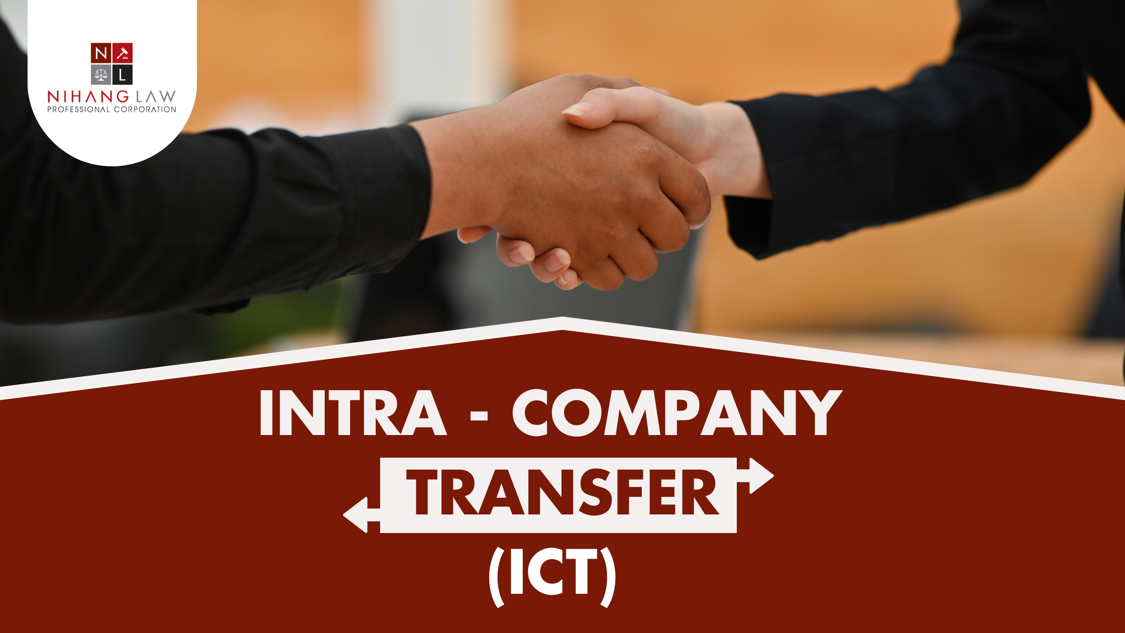 Canada’s Intra-Company Transfer: Benefits and Pathway to Permanent Residency