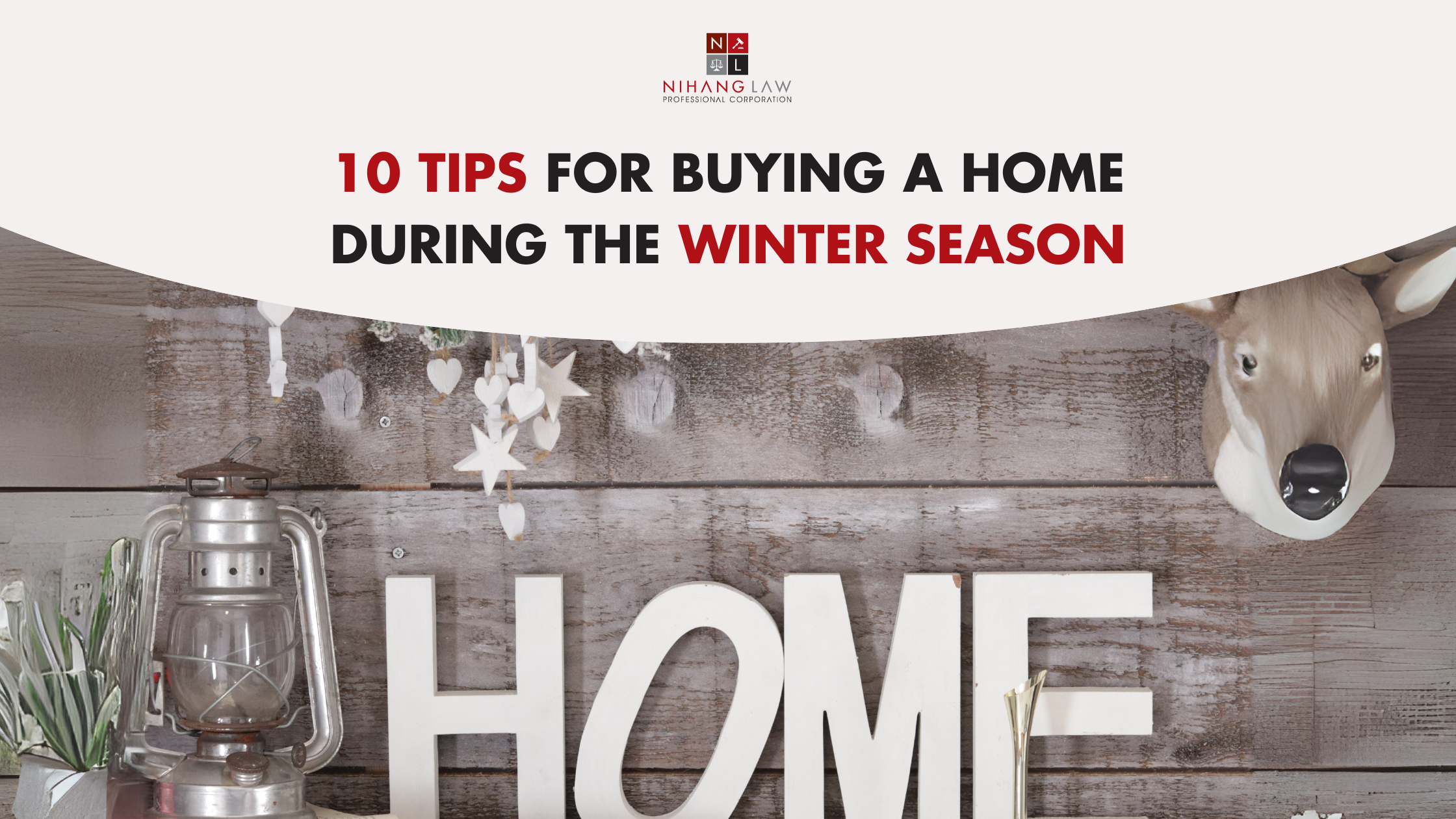 10 Tips for Buying a Home in the Winter Season